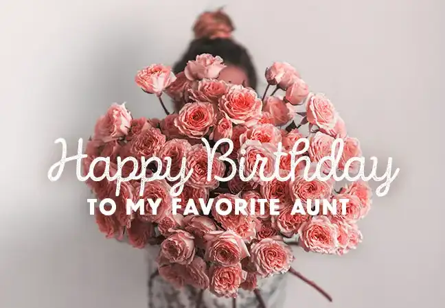 Heart Touching Birthday Wishes for Aunt